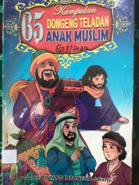 Image of 65 Kumpulan Dongeng Teladan Anak Muslim